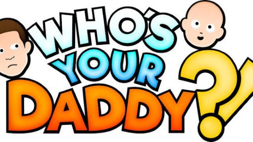 who your Daddy
