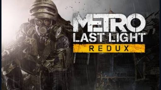 Metro: Last Light Redux