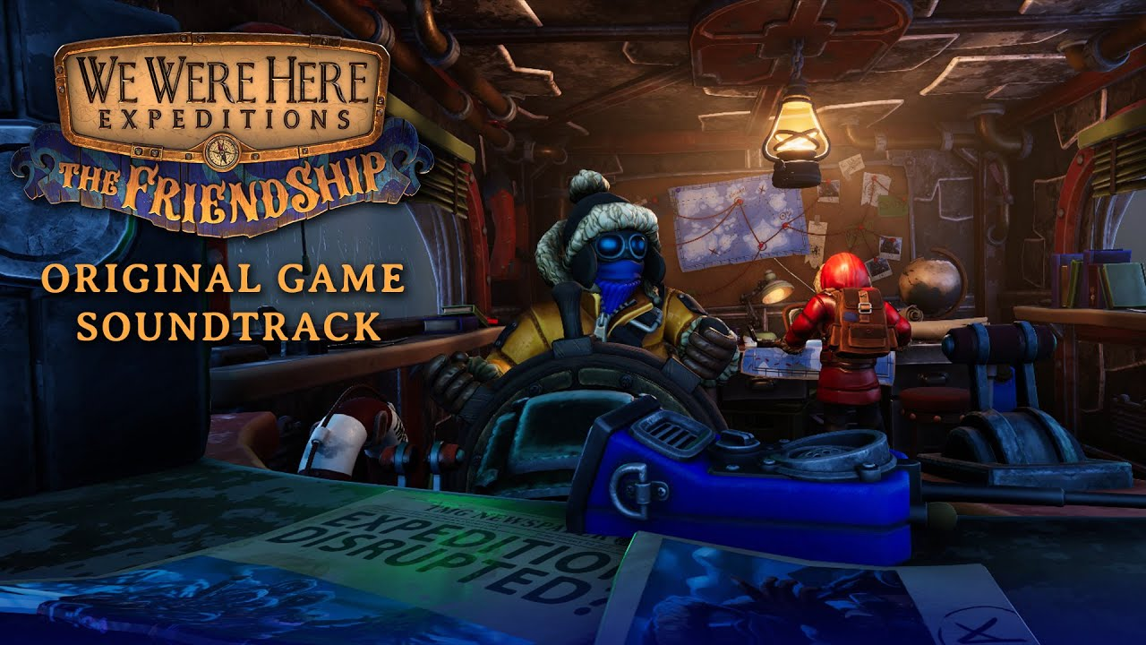 We Were Here Expeditions: The FriendShip